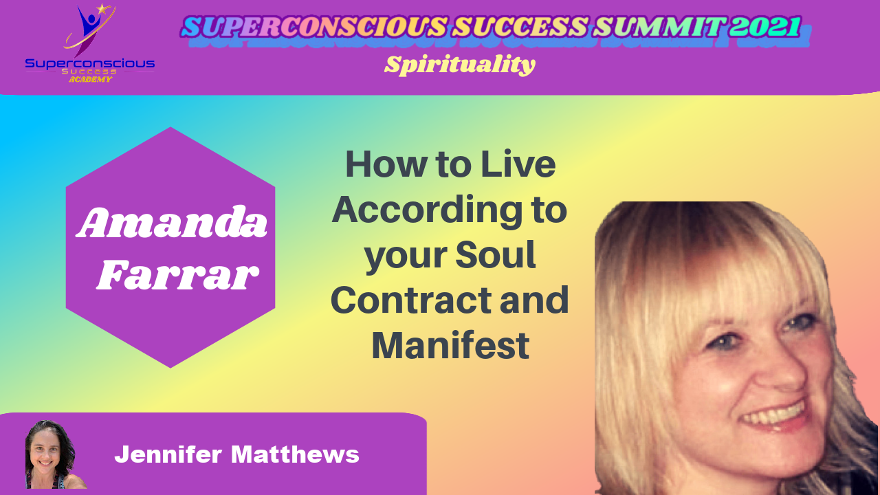 How to Live According to your Soul Contract and Manifest