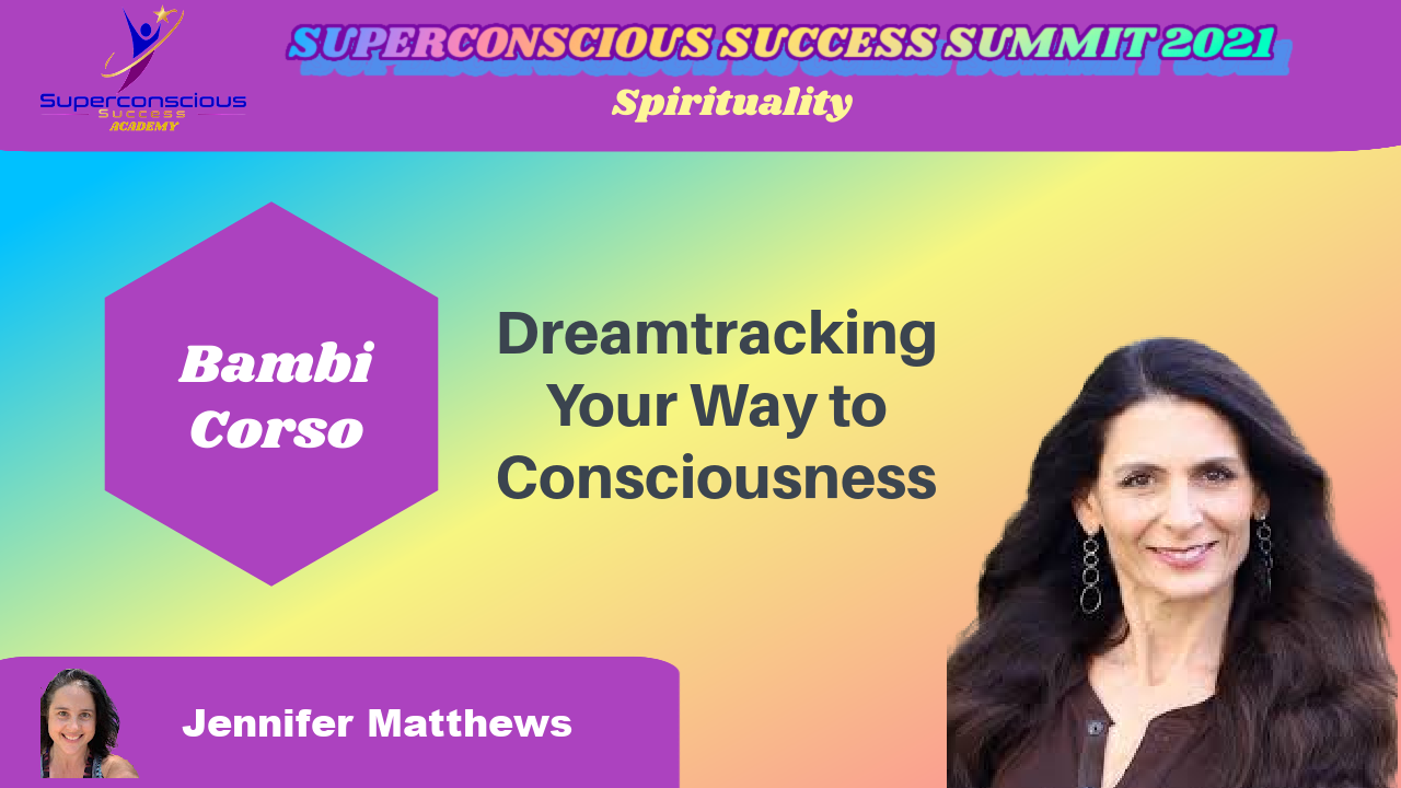 Dreamtracking Your Way To Consciousness
