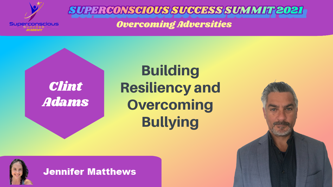 Building Resiliency and Overcoming Bullying